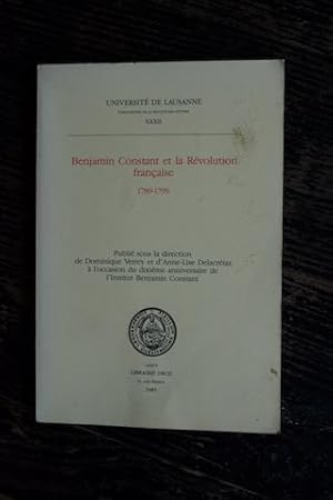 Seller image for Benjamin Constant et la Rvolution franaise (1789-1799) for sale by Un livre en poche