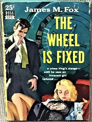 Seller image for The Wheel is Fixed for sale by My Book Heaven