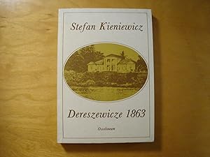 Bild des Verkufers fr Dereszewicze 1863 zum Verkauf von Polish Bookstore in Ottawa