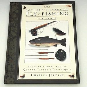 Bild des Verkufers fr Jardine, C: Sotheby's Guide Fly-Fishing For Trout zum Verkauf von Leserstrahl  (Preise inkl. MwSt.)