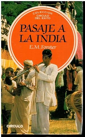 Imagen del vendedor de PASAJE A LA INDIA. Trad. J. L. Lpez Muoz. a la venta por angeles sancha libros
