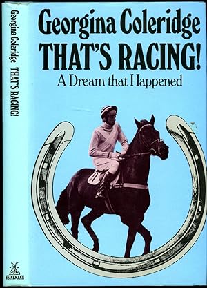 Imagen del vendedor de That's Racing! A Dream That Happened a la venta por Little Stour Books PBFA Member