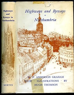 Seller image for Highways and Byways in Northumbria for sale by Little Stour Books PBFA Member