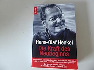 Bild des Verkufers fr Die Kraft des Neubeginns. Deutschland ist machbar. TB zum Verkauf von Deichkieker Bcherkiste