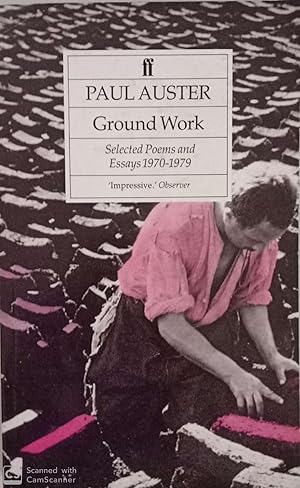 Ground Work. Selected Poems and Essays 1970-1979