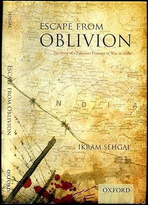 Image du vendeur pour Escape From Oblivion; The Story of a Pakistani Prisoner of War in India mis en vente par Little Stour Books PBFA Member