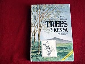 Seller image for Trees of Kenya Birnie, Ann and Noad, Tim for sale by Bibliopuces