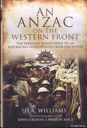 Seller image for An Anzac on the Western Front. The Personal Recollections of an Australian Infantryman from 1916 to 1918 for sale by Klondyke