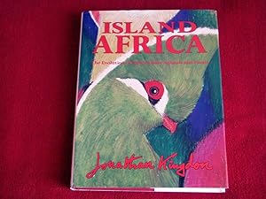 Seller image for Island Africa: Evolution of Africa's Animals and Plants Kingdon, Jonathan for sale by Bibliopuces