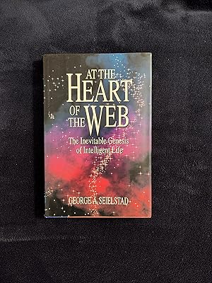 AT THE HEART OF THE WEB: THE INEVITABLE GENESIS OF INTELLIGNET LIFE