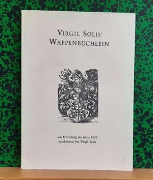 Image du vendeur pour Wappenbchlein (1555) (Zum 12. internationalen Kongre fr genealogische und heraldische Wissenschaften neu herausgegeben) mis en vente par ANTIQUARIAT H. EPPLER