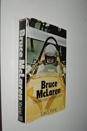 Immagine del venditore per Bruce McLaren The Man and His Racing Team venduto da By The Lake Books