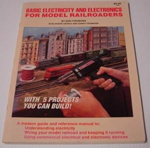 Seller image for Basic Electricity and Electronics for Model Railroaders for sale by Books of Paradise