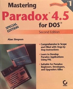 Bild des Verkufers fr Mastering Paradox 4.5 for DOS. zum Verkauf von Girol Books Inc.