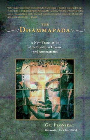 Bild des Verkufers fr Dhammapada : A New Translation of the Buddhist Classic With Annotations zum Verkauf von GreatBookPrices