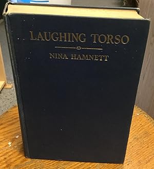 Imagen del vendedor de Laughing Torso Reminiscences of Nina Hamnett With 23 Illustrations a la venta por Nick of All Trades