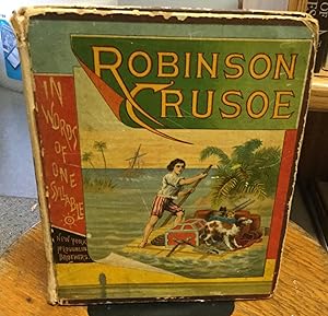 Image du vendeur pour Robinson Crusoe in Words of One Syllable With Colored Illustrations mis en vente par Nick of All Trades