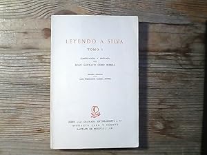 Imagen del vendedor de Leyendo a Silva. Tomo 1. Serie: La Granada entreabierta. a la venta por Antiquariat Bookfarm