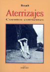 Imagen del vendedor de ATERRIZAJE CUENTOS CORRIENTES MILENIO a la venta por AG Library