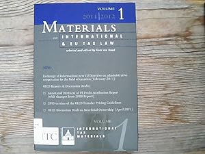 Image du vendeur pour Materials on international & EU tax law 2011- 2012. Volume 1. International tax materials. mis en vente par Antiquariat Bookfarm