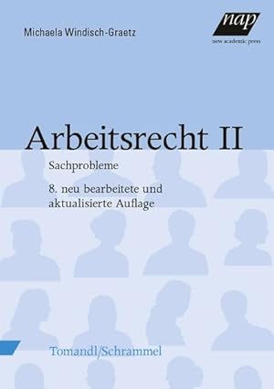 Seller image for Arbeitsrecht 2: Sachprobleme. 8., neu bearbeitete und aktualisierte Ausgabe. for sale by Antiquariat Bookfarm