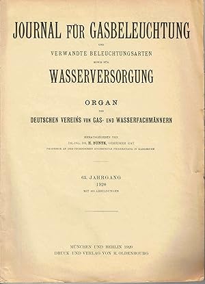 Seller image for JOURNAL FUR GASBELEUCHTUNG und VERWANDTE BELUCHTUNGSARTEN.(See Description).63. JAHRGANG 1920 for sale by SUNSET BOOKS