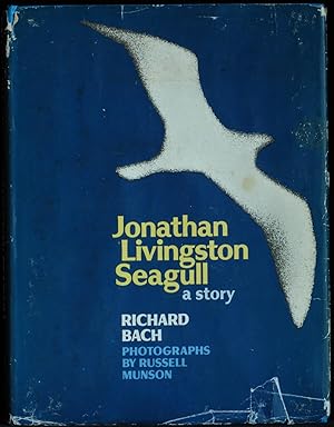 Jonathan Livingstone Seagull by Richard Bach Jonathan Livingstone Seagull by Richard Bach