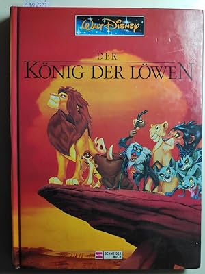 Der König der Löwen. Walt Disney. [Übers. aus dem Amerikan.: Luzia Czernich]