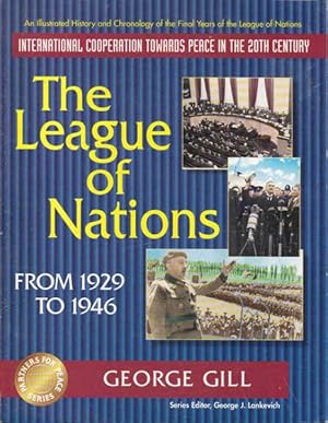 Bild des Verkufers fr League of Nations From 1929 to 1946 (Partners for Peace Series) zum Verkauf von Goulds Book Arcade, Sydney