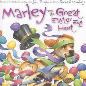 Image du vendeur pour Marley and the Great Easter Egg Hunt (Hardback or Cased Book) mis en vente par BargainBookStores