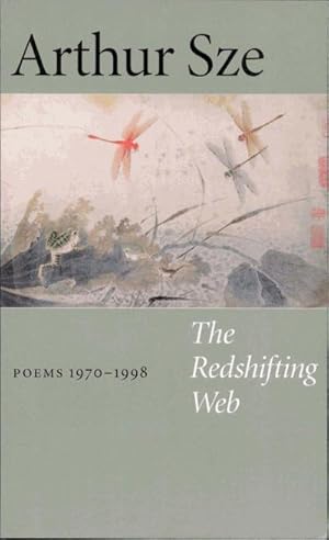 Bild des Verkufers fr The Redshifting Web: New & Selected Poems : New & Selected Poems zum Verkauf von AHA-BUCH