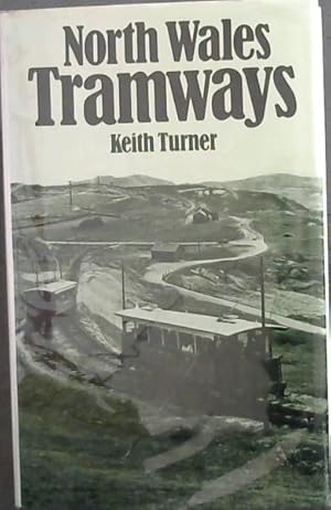 Seller image for North Wales tramways for sale by Chapter 1