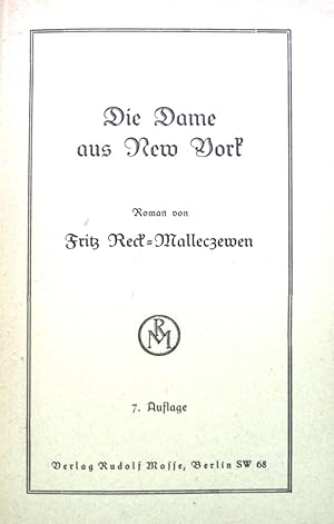 Image du vendeur pour Die Dame aus New York. mis en vente par books4less (Versandantiquariat Petra Gros GmbH & Co. KG)