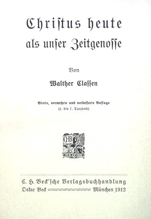 Bild des Verkufers fr Christus heute als unser Zeitgenosse. zum Verkauf von books4less (Versandantiquariat Petra Gros GmbH & Co. KG)