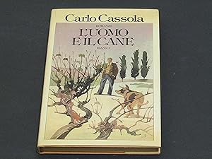 Carlo Cassola. L'uomo e il cane