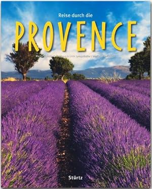 Bild des Verkufers fr Reise durch die Provence : Ein Bildband mit ber 190 Bildern auf 136 Seiten - STRTZ Verlag zum Verkauf von AHA-BUCH GmbH