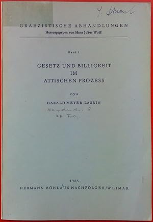 Imagen del vendedor de Graezistische Abhandlungen. Band 1. Gesetz und Billigkeit im Attischen Prozess. a la venta por biblion2