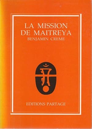 Bild des Verkufers fr La Mission De Maitreya. zum Verkauf von ARTLINK