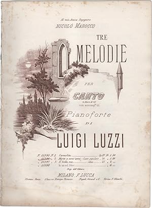 Tre Melodie per Canto in chiave di Sol con accomp.to di Pianoforte. No. 2: Morta a vent'anni. Can...