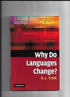 Immagine del venditore per Why Do Languages Change? venduto da Gwyn Tudur Davies