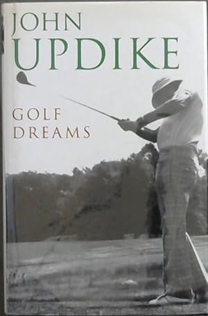 Golf Dreams - Writings on golf