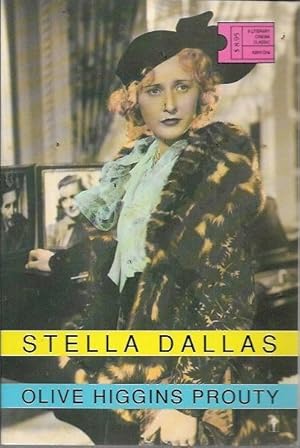 Stella Dallas (Literary Cinema Classics Series)