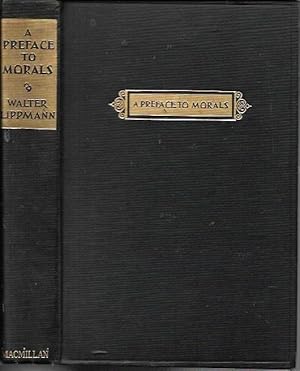 A Preface to Morals (5th Printing: 1929)