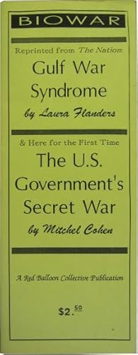 Bild des Verkufers fr Biowar. Laura Flanders: Gulf War Syndrome. / Mitchel Cohen: The U.S. Government s Secret War. zum Verkauf von Rotes Antiquariat