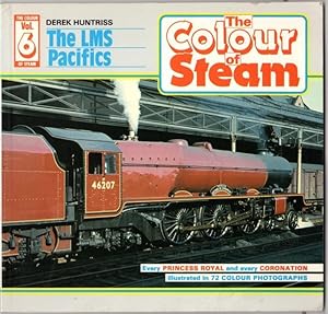 Seller image for Colour of Steam: London, Midland and Scottish Railway Pacifics v. 6 for sale by High Street Books