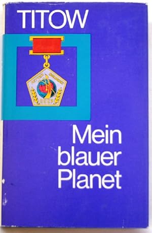 Bild des Verkufers fr Mein blauer Planet; zum Verkauf von Peter-Sodann-Bibliothek eG