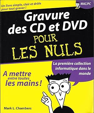 La Gravure des CD et des DVD pour les nuls