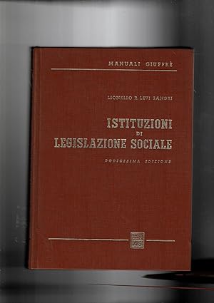 Seller image for Istituzioni di legislazione sociale. 12a ediz. for sale by Libreria Gull