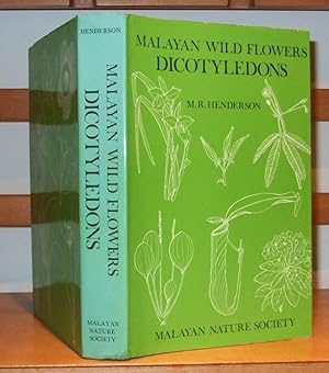 Malayan Wild Flowers Dicotyledons