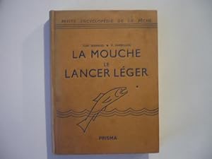 La mouche et le lancer léger